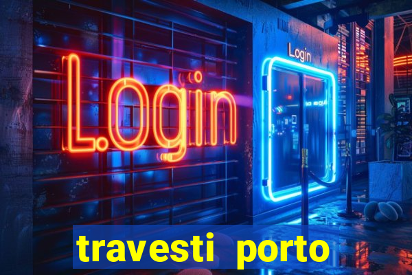 travesti porto velho acompanhante